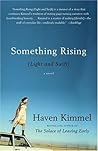 Something Rising by Haven Kimmel