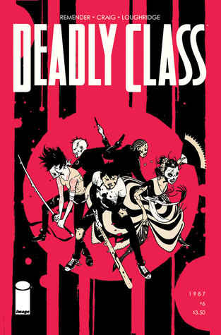 Deadly Class #6 (Paperback)