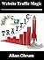 WEBSITE TRAFFIC MAGIC: Disc...
