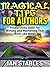 THE 9 SECRETS OF SUCCESSFUL NON-FICTION AUTHORS: Magical writing and marketing skills that work like magic (How to Write a Book and Sell It Series 10)