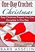 One-Day Crochet: Christmas:...