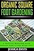 Organic Square Foot Gardeni...