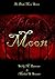 Blood Moon (Dark Moon Series Book 1)