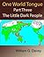 The Little Dark People (One World Tongue Book 3)