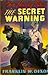 The Secret Warning (Hardy Boys, #17)