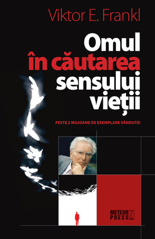 Omul în căutarea sensului vieţii