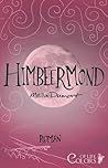 Himbeermond (Colors of Life, #1)
