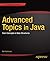 Advanced Topics in Java: Core Concepts in Data Structures