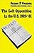 Left Opposition in the U. S. 1928 - 31 by James P. Cannon