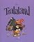 Tralaland (Tralaland, #1)