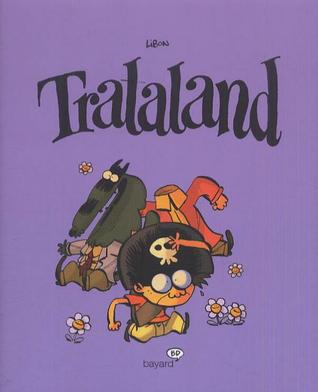 Tralaland (Tralaland, #1)