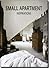 Small Apartment Inspirations (Spanish, English, German, French and Dutch Edition)