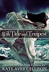 With Tide and Tempest by Kate Avery Ellison With Tide and Tempest by Kate Avery Ellison