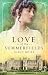 Love of the Summerfields (Manor House #1)