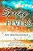 Spring Fevers