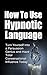 Hypnotic Language: Increase...