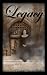 Legacy (Catherine Chronicles Trilogy Book 1)