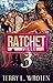Ratchetville 3