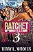 Ratchetville 3 by Terry L. Wroten