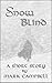 Snow Blind