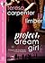 Project:Dream Girl (The New Year's Eve Club Book 7)