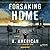 Forsaking Home (The Surviva...