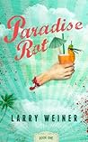 Paradise Rot by Larry  Weiner