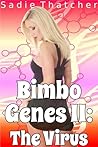 Bimbo Genes II: The Virus