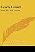 George Lippard: His Life An...