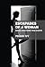 Escapades of A Woman Based Upon Some True Events
