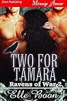 Two for Tamara by Elle Boon