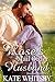 Rose's Mail Order Husband (...