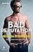 Bad Reputation