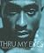 Thru My Eyes: Thoughts on T...