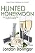 Hunted Honeymoon (Duty With...