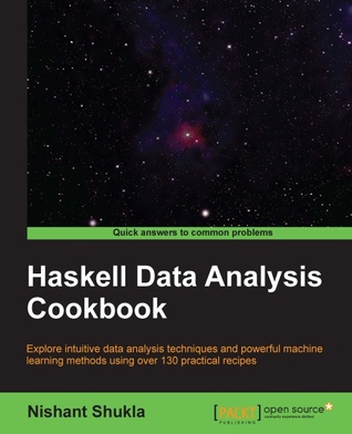 Haskell Data Analysis Cookbook (Paperback)