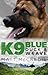 K9 Blue: Duck and Weave