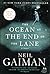 The Ocean at the End of the Lane by Neil Gaiman