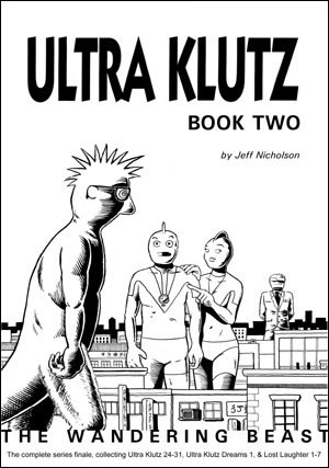 Ultra Klutz Book Two: The Wandering Beast