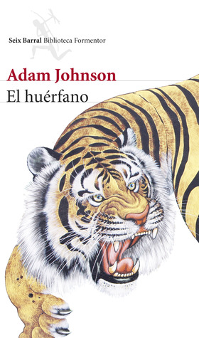 Portada de El huérfano, de Adam Johnson