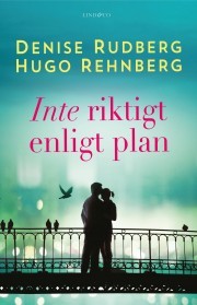 Inte riktigt enligt plan (Hardcover)