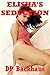 ELISHA’S SEDUCTION (A First Anal Sex Erotica Story)