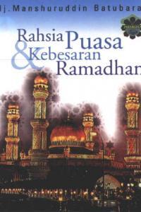 Rahsia Puasa Dan Keutamaan Ramadhan