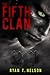 The Fifth Clan