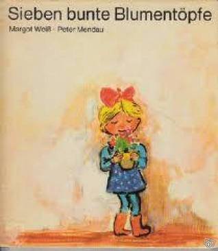 Sieben bunte Blumentöpfe (Hardcover)