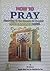 How To Pray According To Th...
