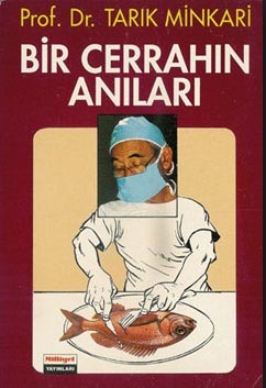 Bir Cerrahın Anıları