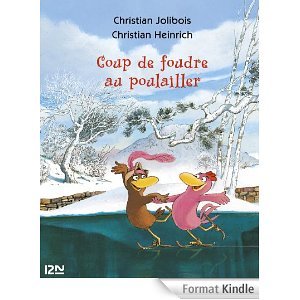 Coup de Foudre au Poulailler (Paperback)