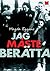 Jag måste berätta by Magda Eggens