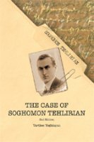 The Case of Soghomon Tehlirian